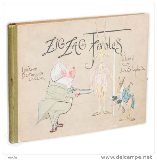ZIG ZAG FABLES 1897 J.A.SHEPHERD - 1897-1937 : Platinium Age