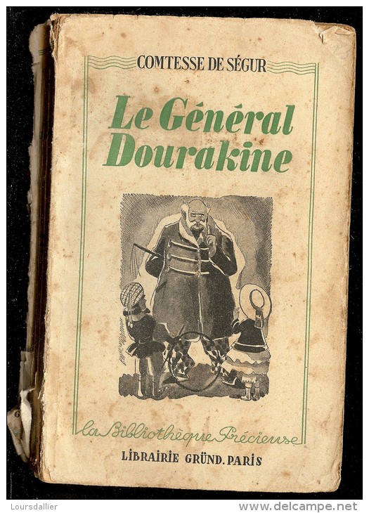 LA CONTESSE DE SEGUR Le Général Dourakine - Bibliothèque Précieuse