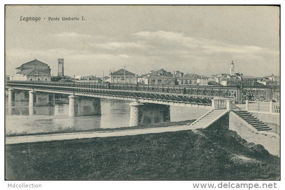 ITALIE LEGNANO / Ponte Umberto I. / - Legnano