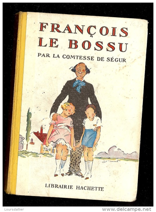 COMTESSE DE SEGUR  François Le Bossu  Relié - Hachette