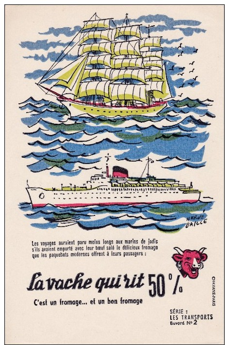 ANCIEN BUVARD PUB LA VACHE QUI RIT ILLUSTRATEUR HERVE BAILLE TRANSPORT N°2 BATEAU PAQUEBOT - Dairy