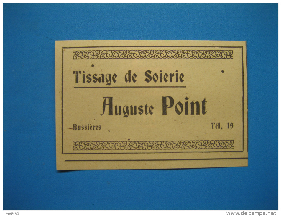 Publicité 1946  TISSAGES DE SOIERIES  à  BUSSIÈRES  -  JOANNÈS MOLLON  Et  AUGUSTE POINT - Publicidad