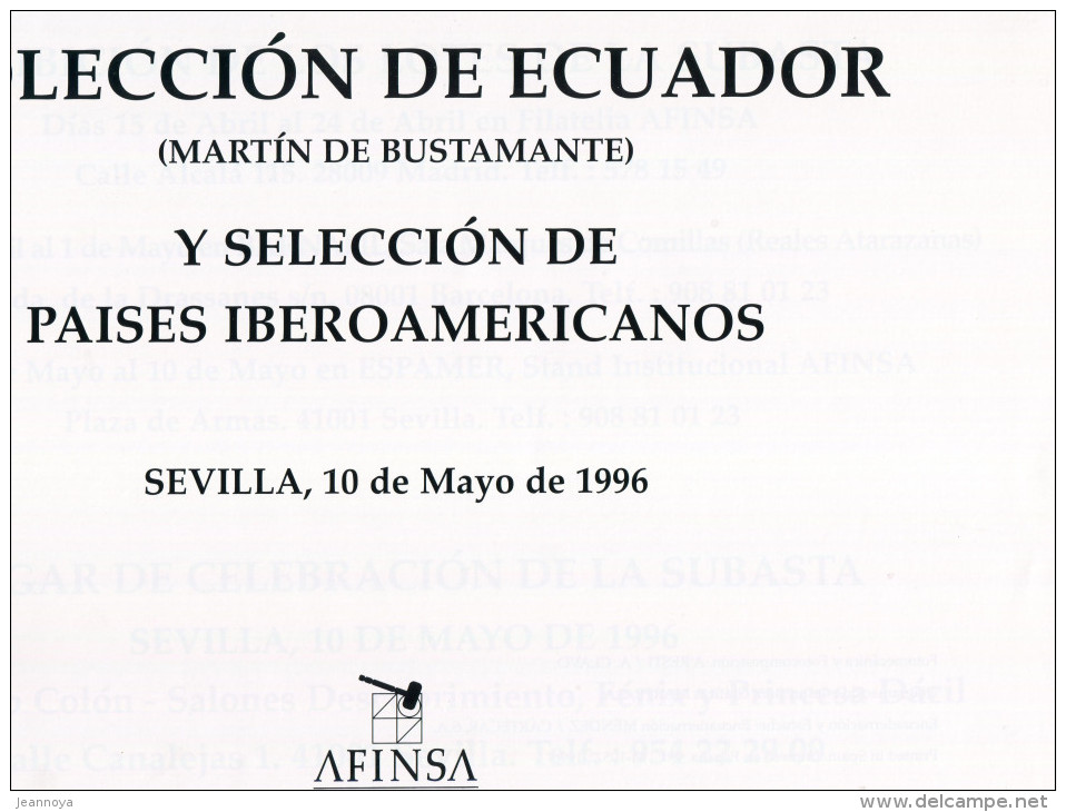 AFINSA - COLECCION DE ECUADOR MARTIN DE BUSTAMANTE & PAISES IBEROAMERICANOS , RELIÉ A4 DE 352 PAGES DE 1996 - LUXE - Auktionskataloge