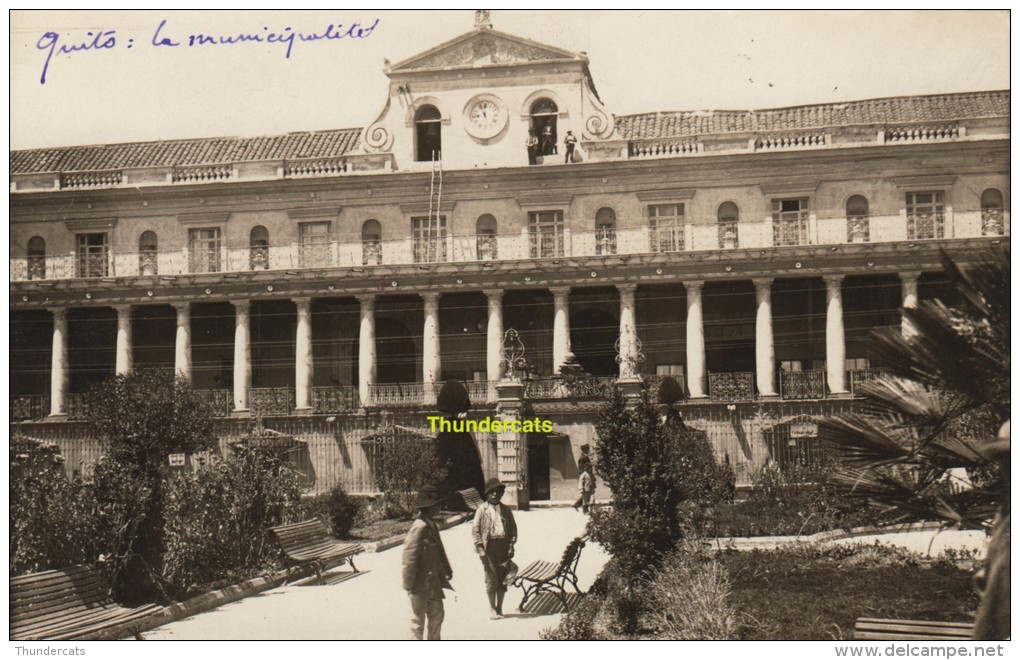 REAL PHOTO POSTCARD ECUADOR QUITO  EQUADOR CARTE DE PHOTO LA MUNICIPALITE - Equateur