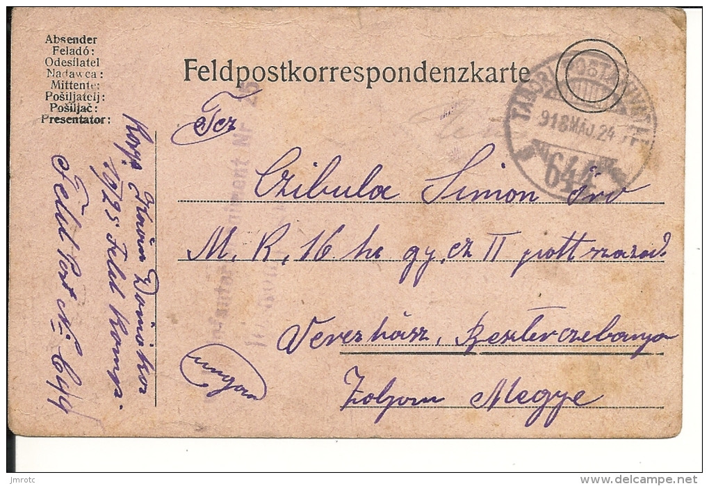 Carte Lettre Militaire , Feldpost, 1918 Pour La Hongrie  (729) - Lettres & Documents