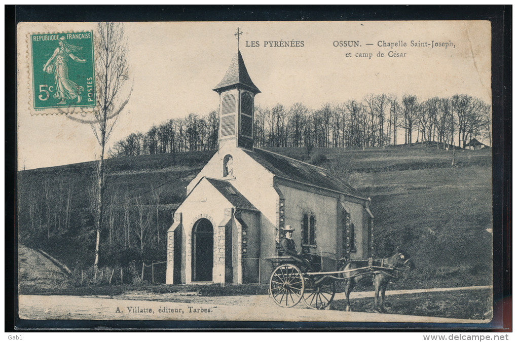 65 -- Ossun -- Chapelle Saint - Joseph , Et Camp De Cesar - Ossun