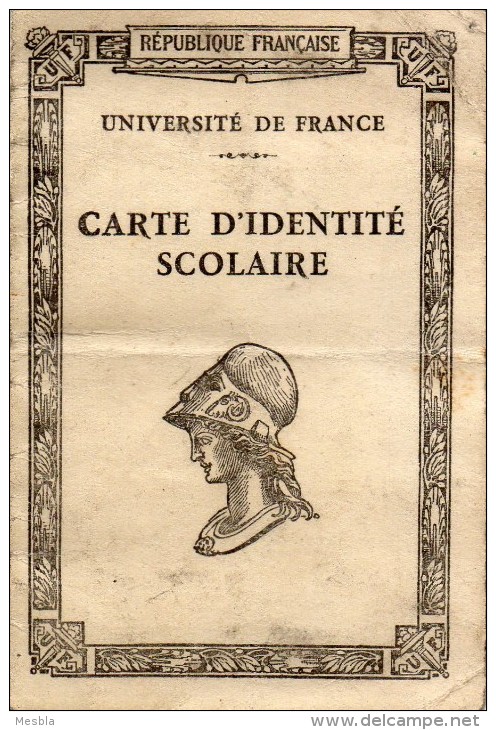 Université De France -  Carte D' Identité Scolaire -  Ecole D'Infirmière - Hotel  Dieu - Nantes -  1939-40 - Unclassified