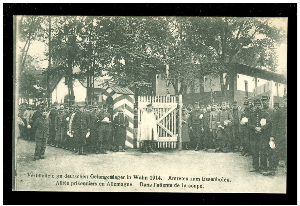 Guerre Oorlog 1914 - 1918 Prisonniers Prisonnier Krijgsgevangene Soldats Soldat Soldaten Soldaat Gefangenlager Wahn - Guerre 1914-18