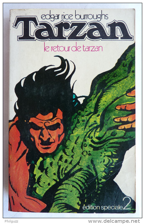 LIVRE SF Edgar Rice BURROUGHS : TARZAN 2 Le Retour De Tarzan  Lattes / DENOËL édition S - Lattes