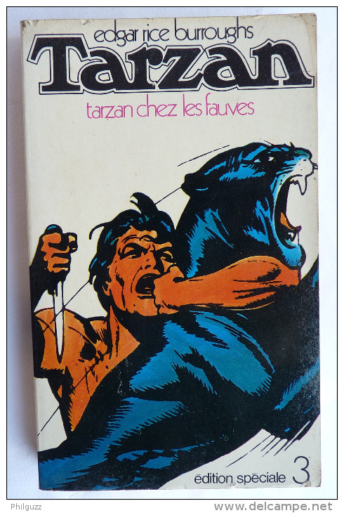 LIVRE SF Edgar Rice BURROUGHS : TARZAN 3 Tarzan Chez Les Fauves Lattes / DENOËL édition S - Lattes