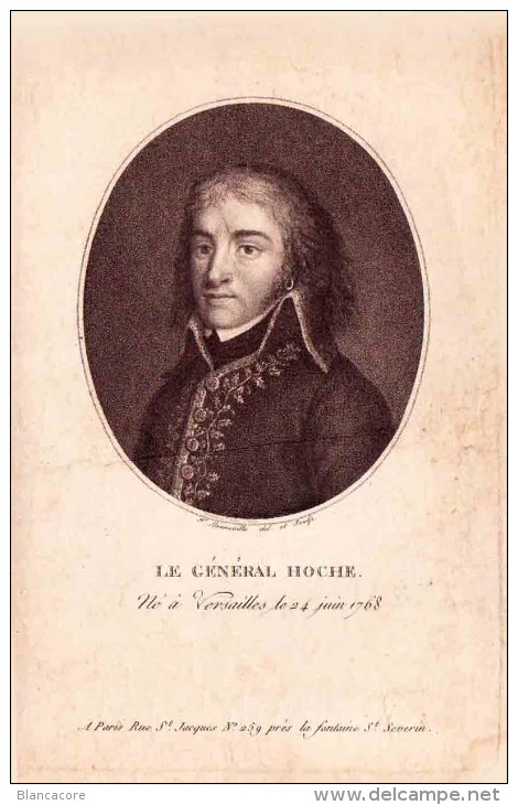 Gravure GENERAL LOUIS LAZARE HOCHE Montreuil  Versailles 1768 - Wetzlar 1797 Général Français De La Révolution. - Autres & Non Classés