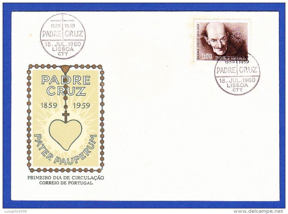 ENVELOPPE FDC - PADRE CRUZ, 1859-1959, PATER PAUPERUM -- 18.JUL.1960 - Postal Logo & Postmarks