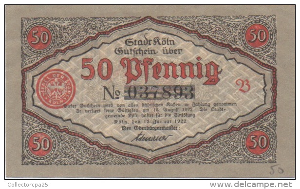 Billet 50 Pfennig 1922 Stadt Köln N° 037893 - Administration De La Dette