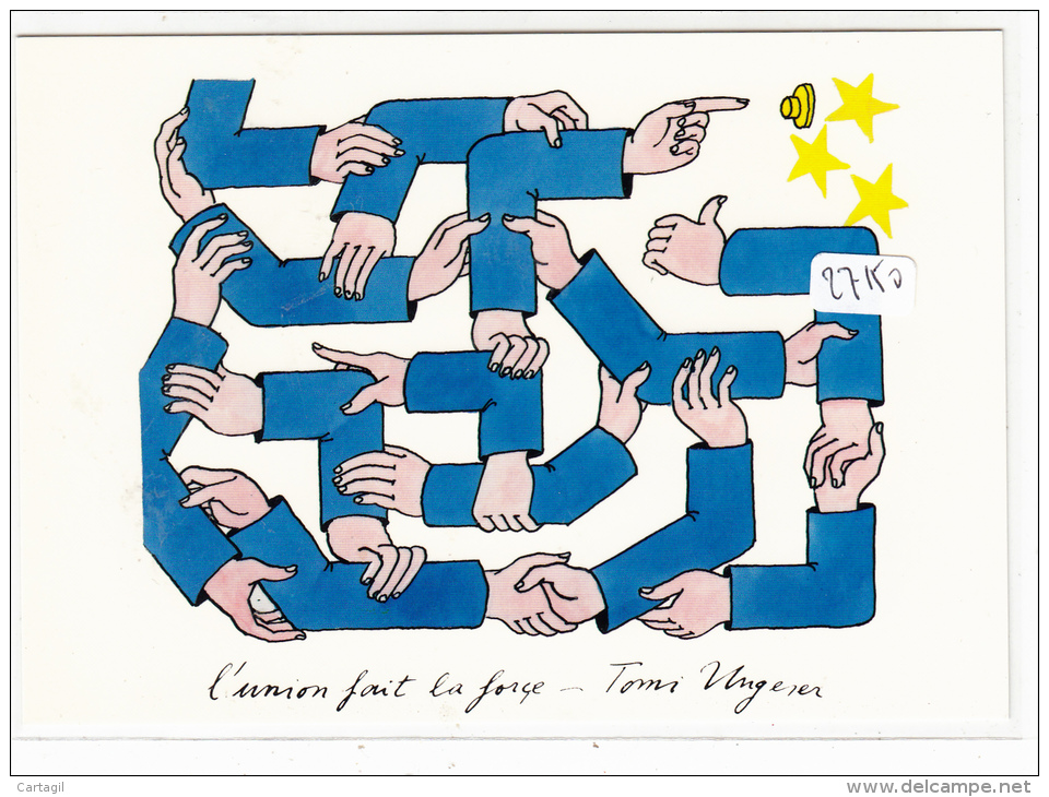 CPM GF - Thème Illustrateur TOMI UNGERER  - "L´Union Fait La Force" - Ungerer