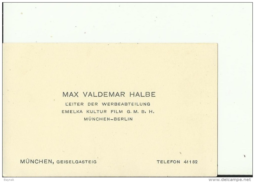 DEUTSCHLAND, MUNCHEN  --  VISITING CARD  --   MAX VALDEMAR HALBE  --  EMELKA KULTUR FILM - Visitenkarten