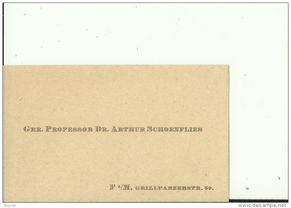 DEUTSCHLAND, FRANKFURT  --  VISITING CARD  --   GRR. PROFESSOR Dr. ARTHUR SCHOENFLIES - Visitenkarten