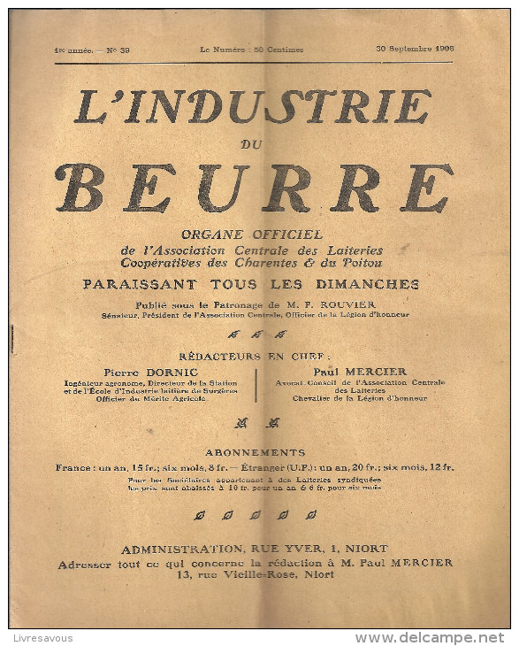 L´industrie Du Beurre N°39 Du 30/09/1906 Organe Officiel De L´association Centrale Des Laiteries Des Charentes & Poitou - Poitou-Charentes