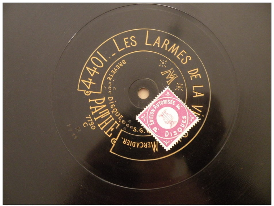 Disque Pathé Saphir 90 à 100 Tour,29cm - 4406 & 4401 Les Larmes De La Vie, Lettre à La Première - 78 T - Disques Pour Gramophone