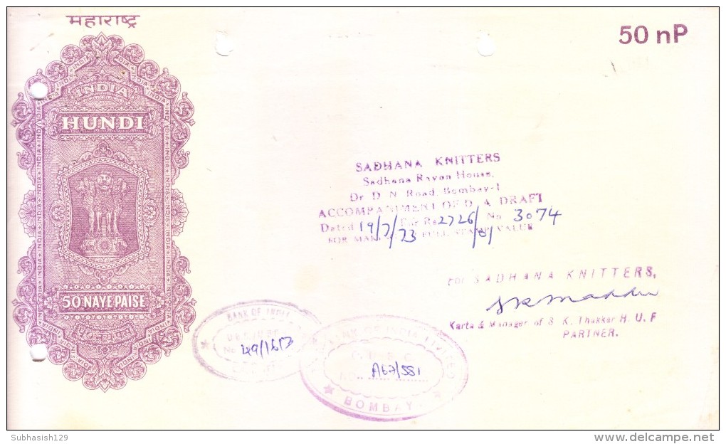 INDIA 1973 MAHARASHTRA HUNDI 50 NAYE PAISE  - ISSUED BY SADHANA KNITTERS ON THE BANK OF INDIA LIMITED, BOMBAY BRANCH - Bills Of Exchange