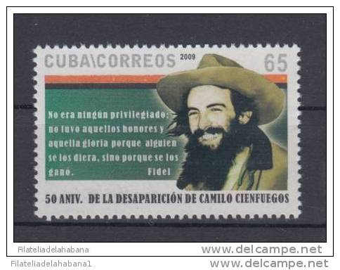 2009.2 CUBA 2009 MNH. 50 ANIV DE MUERTE DE CAMILO CIENFUEGOS. - Neufs