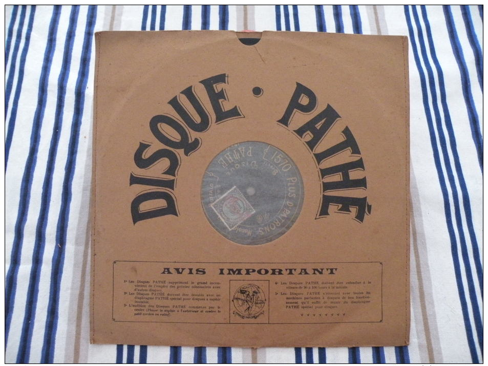 Disque Pathé Saphir 90 à 100 Tour,29cm - 1524 & 1570, Le 113 éme De Ligne, Plus D'patrons - 78 T - Disques Pour Gramophone