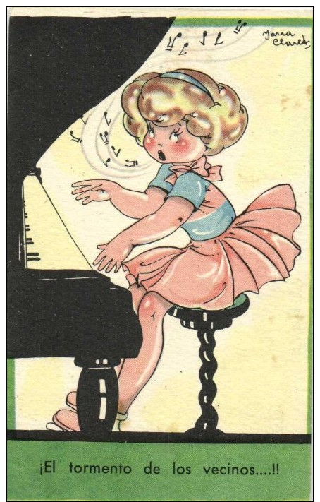 Illustrateur Maria Claret  El Tormento De Los Vecinos ..!! Fillette Au Piano Chantant    Recto Verso - Humorous Cards