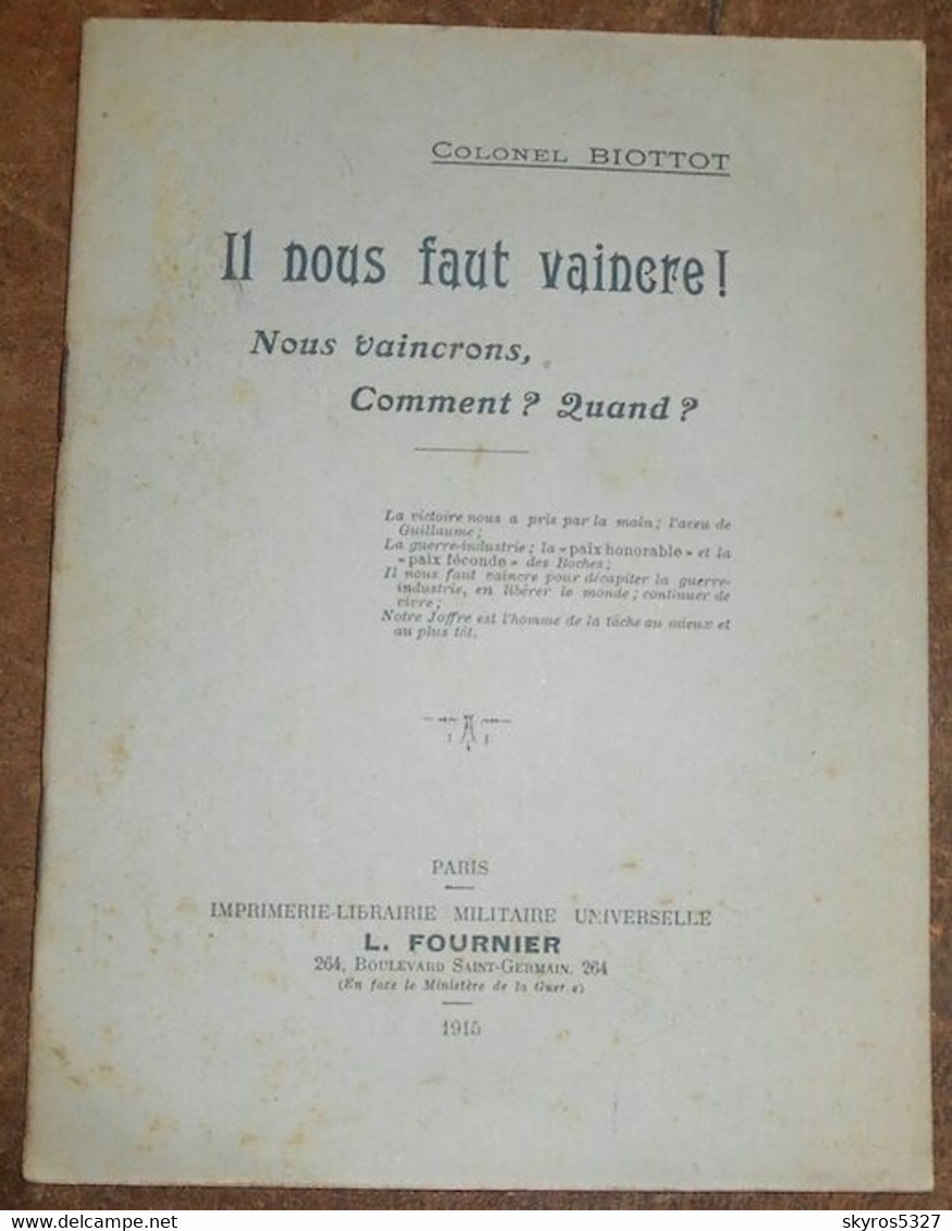 Il Nous Faut Vaincre ! Nous Vaincrons Comment ? Quand ? - - Guerre 1914-18