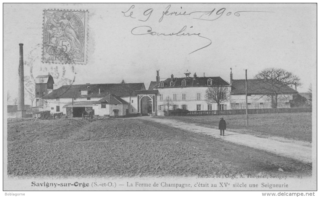 Savigny Sur Orge La Ferme De Champagne C'était Au XV ème Siècle... - Savigny Sur Orge