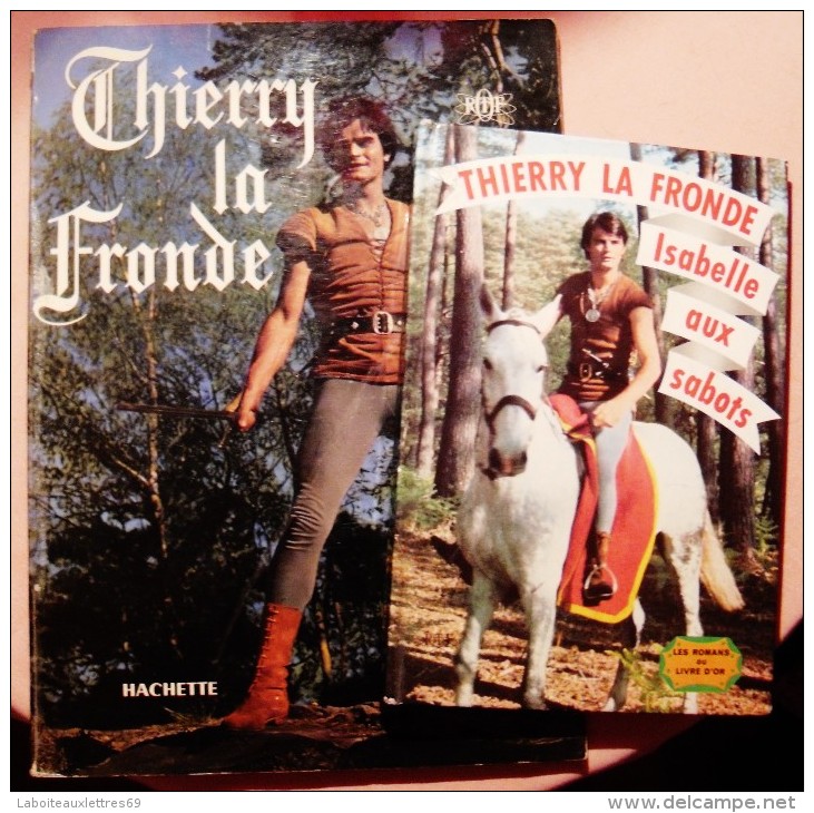 LOT 2 ALBUMS THIERRY LA FRONDE-ORTF-ISABELLE AUX SABOTS+UNE AVENTURE DE THIERRY - Altri & Non Classificati