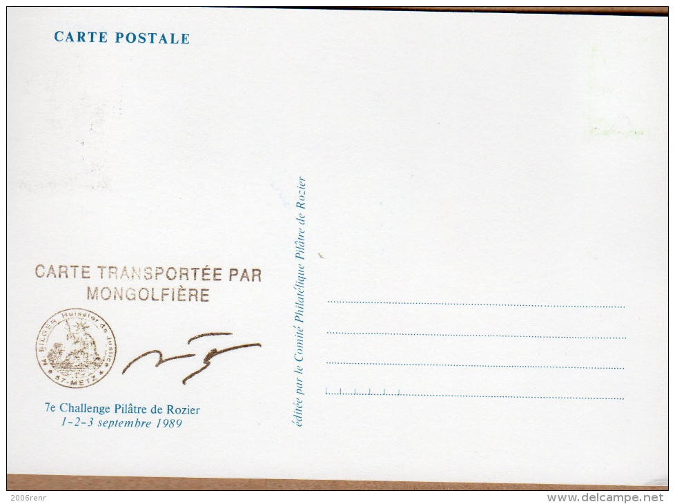 FRANCE 7ème CHALLENGE PILÂTRE DE ROZIER.. COURRIER MONTGOLFIERE ATTESTE PAR HUISSIER OBL. ILLUSTREE 1ER SEPT.1989. VOIR - Autres & Non Classés