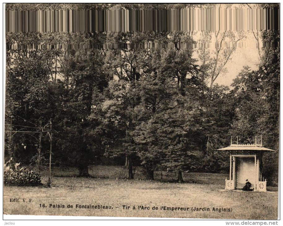 PALAIS DE FONTAINEBLEAU ,TIR A L'ARC DE L'EMPEREUR (JARDIN ANGLAIS )  REF 39812 - Tir à L'Arc