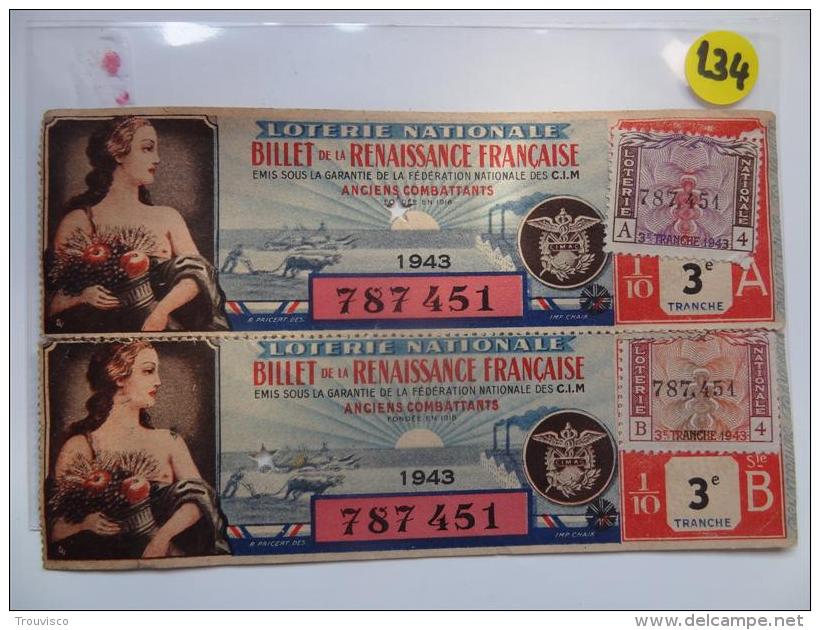 1 BILLET DE LOTERIE 1943. RENAISSANCE FRANCAISE. Serie A Etr B.. - Lottery Tickets