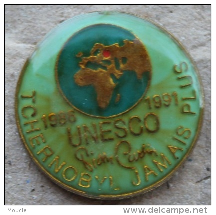 UNESCO - 1986/1991 - TCHERNOBYL JAMAIS PLUS - MONDE - CENTRALE NUCLEAIRE - RUSSIE   -           (12) - Associations