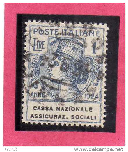 ITALY KINGDOM ITALIA REGNO 1924 PARASTATALI CASSA NAZIONALE ASSICURAZIONI SOCIALI LIRE 1 USED - Franchise