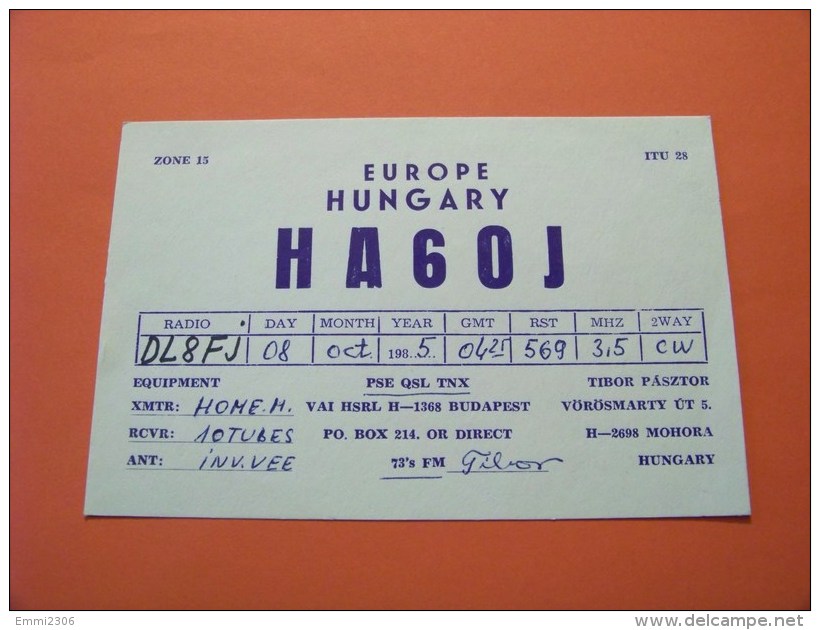 Hungary  QSL   Karte  HA6OJ   Radio   8.10.1985   ( 14 ) - Radio