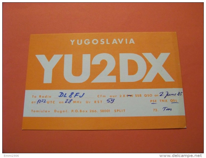 Serbia  QSL   Karte    YU2DX    Radio   7.6.85  ( 14 ) - Radio