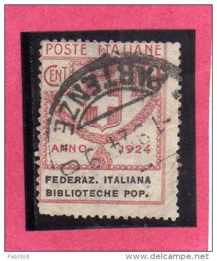ITALY KINGDOM ITALIA REGNO 1924 PARASTATALI FEDERAZIONE ITALIANA  BIBLIOTECHE POPOLARI CENT. 5 USED - Franchise
