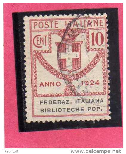 ITALY KINGDOM ITALIA REGNO 1924 PARASTATALI FEDERAZIONE ITALIANA  BIBLIOTECHE POPOLARI CENT. 5 USED - Franchise