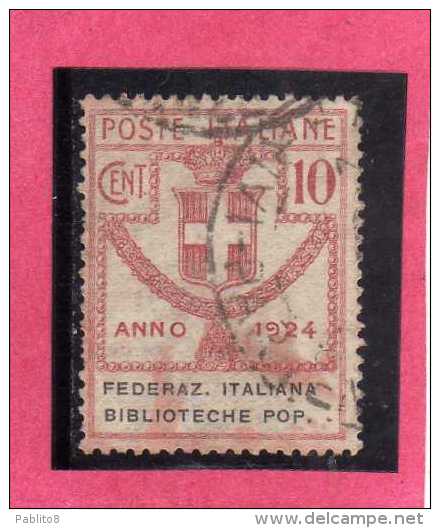 ITALY KINGDOM ITALIA REGNO 1924 PARASTATALI FEDERAZIONE ITALIANA  BIBLIOTECHE POPOLARI CENT. 5 USED - Franchise