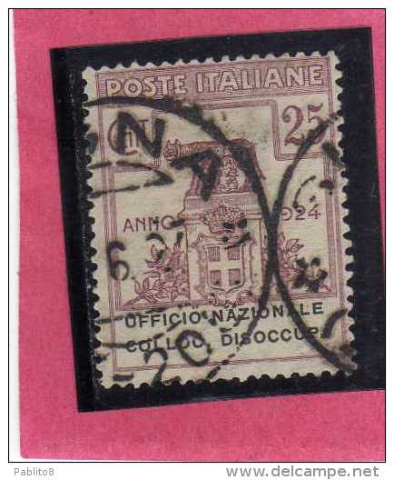 ITALY KINGDOM ITALIA REGNO 1924 PARASTATALI UFFICIO NAZIONALE COLLOCAZIONE DISOCCUPATI CENT. 25  USATO USED - Franchise