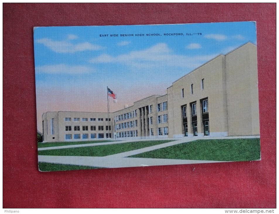 - Illinois> Rockford  East Side High School      Ref 1532 - Rockford