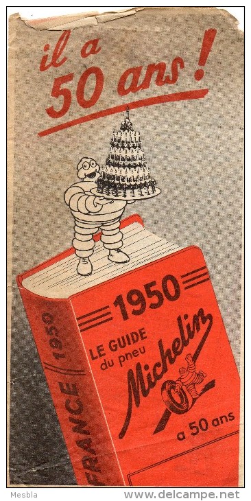 Publicité - Dépliant 2 Volets   -  Il Y A 50 Ans  .... Le Guide Du Pneu MICHELIN A 50 ANS  -  1950 - Publicités