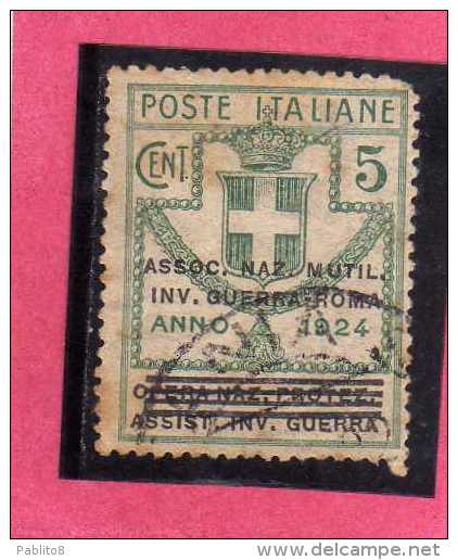 ITALIA REGNO ITALY 1924  PARASTATALI OPERA NAZIONALE PROTEZIONE INVALIDI GUERRA ASSOCIAZIONE MUTILATI CENT. 5 USATO USED - Franchise