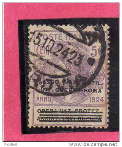 ITALIA REGNO ITALY 1924  PARASTATALI OPERA NAZIONALE PROTEZIONE INVALIDI GUERRA ASSOCIAZIONE MUTILATI CENT 50 USATO USED - Franchise