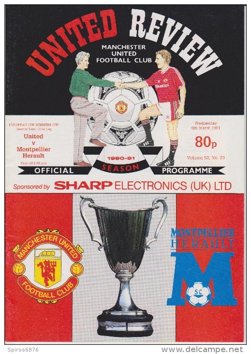 Official Football Programme MANCHESTER UNITED - MONTPELLIER HERAULT European Cup Winners Cup 1991 QUARTER FINAL - Habillement, Souvenirs & Autres