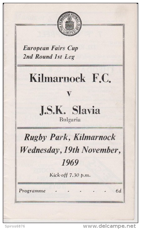 Official Football Programme KILMARNOCK - JSK SLAVIA SOFIA INTER CITIES FAIRS CUP ( Pre - UEFA ) 1969 2nd Round VERY RARE - Habillement, Souvenirs & Autres