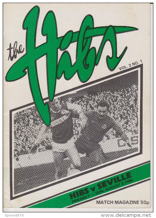 Official Football Programme HIBERNIAN - SEVILLA Friendly Match 1986 - Habillement, Souvenirs & Autres