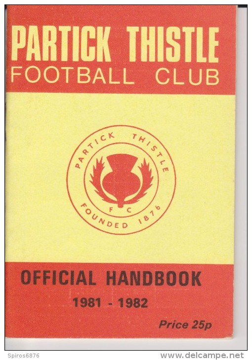 Official Football Team PARTICK THISTLE Yearbook 1981-82 Scottish League - Bekleidung, Souvenirs Und Sonstige