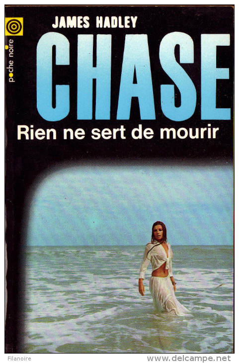 James Hadley CHASE &ndash; Rien Ne Sert De Mourir, La Poche Noire N°115 (1970) Neuf, Exceptionnel ! - NRF Gallimard