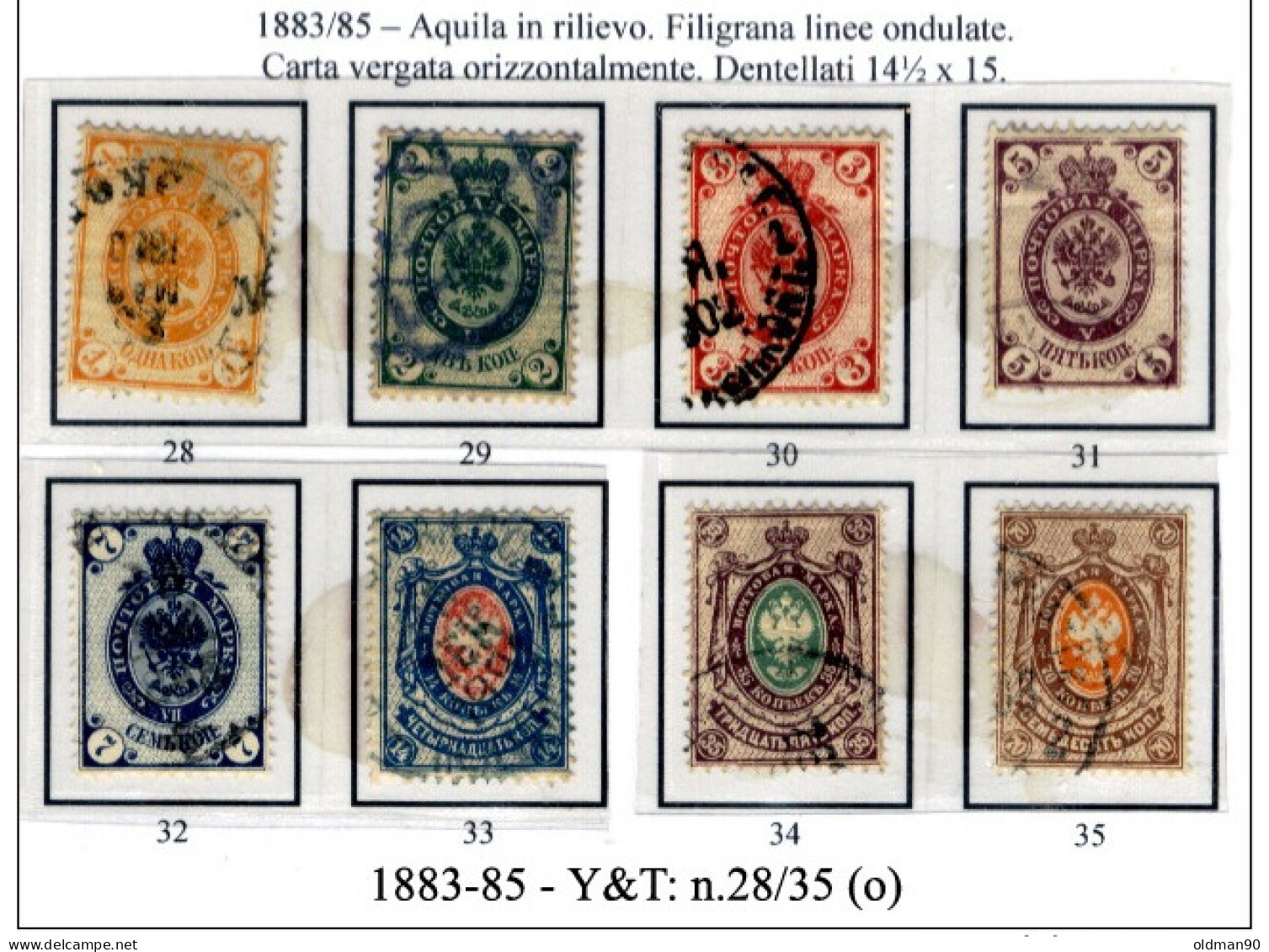 Russia-0011 - Emissione 1883/89 - Y&T: N.28/35 - Carta Vergata. Orizzontalmente - Privi Di Difetti Occulti - - Oblitérés